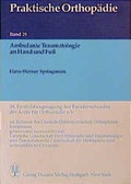 Cover: Ambulante Traumatologie an Hand und Fuss - Thieme