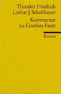Cover: Kommentar zu Goethes Faust - Reclam