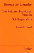 Cover: Familiarium colloquiorum formulae /Sch&uuml;lergespr&auml;che - Reclam
