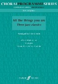 Enlarge image Cover: All The Things You Are: Three Jazz Classics - Faber Music Ltd