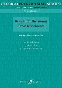 Enlarge image Cover: How High The Moon: Three Jazz Classics - Faber Music Ltd