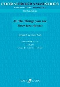 Enlarge image Cover: All The Things You Are: Three Jazz Classics - Faber Music Ltd