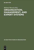 Cover: Organization, Management, and Expert Systems - De Gruyter