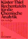 Bild: Rechentafeln für die Chemische Analytik - De Gruyter
