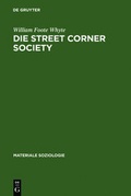 Cover: Die Street Corner Society - De Gruyter