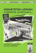 Cover: Vernetztes Lernen - Hypertexte, Homepages &... - Klett