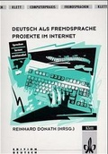 Cover: Deutsch als Fremdsprache - Projekte im Internet - Klett