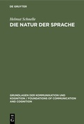 Cover: Die Natur der Sprache - De Gruyter