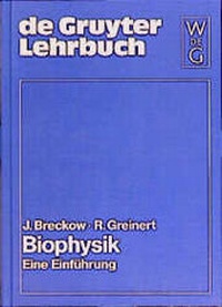 Enlarge image Cover: Biophysik - De Gruyter