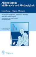 Cover: Alkoholismus - Missbrauch und Abh&auml;ngigkeit - Thieme