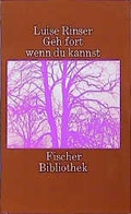Cover: Geh fort wenn du kannst - S. Fischer