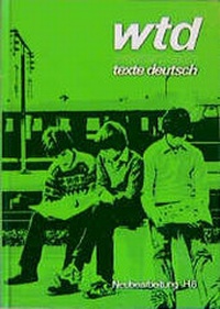 Enlarge image Cover: westermann texte deutsch. Neubearbeitung - Westermann Schulbuchverlag