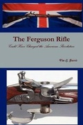 Cover: The Ferguson Rifle - Lulu.com