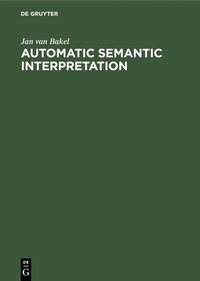 Abbildung von: Automatic Semantic Interpretation - De Gruyter Mouton