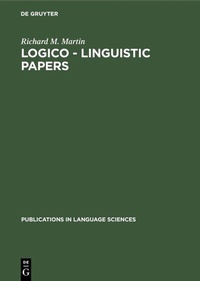 Enlarge image Cover: Logico - Linguistic Papers - De Gruyter Mouton