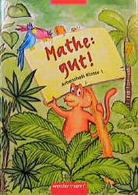 Enlarge image Cover: Mathe gut! - Westermann Schulbuchverlag