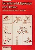 Cover: Mathematik. Aufgabensammlungen ab 1. Schuljahr / Schriftliche Multiplikation und Division ab 3. Schuljahr - Westermann Schulbuchverlag