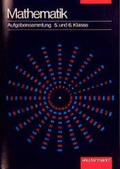 Cover: Mathematik. Aufgabensammlungen ab 5. Schuljahr - Westermann Schulbuchverlag