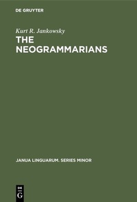 Enlarge image Cover: The Neogrammarians - De Gruyter Mouton