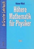 Cover: H&ouml;here Mathematik f&uuml;r Physiker - De Gruyter