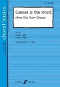 Cover: Grease Is The Word! 3 Hits from the Film - Faber Music Ltd