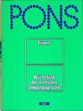 Cover: PONS W&ouml;rterbuch der deutschen Umgangssprache - Klett