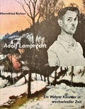 Cover: Adolf Lamprecht - F&ouml;rderkreis Stadtmuseum Wehr e. V.