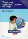 Cover: Pflegethema: Supervision - Chancen und Wege - Thieme