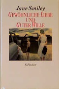 Cover: Gew&ouml;hnliche Liebe und Guter Wille - S. Fischer