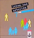 Cover: Leben und arbeiten / Leben und arbeiten - Klett