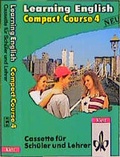Cover: Learning English Compact - Course (Neu). F&uuml;r den Schulischen Englischunterricht / Teil 4 / Sch&uuml;lerbuch - Klett
