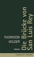Cover: Die Br&uuml;cke von San Luis Rey - S. Fischer