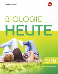 Abbildung von: Biologie heute SI - Ausgabe 2024 für die Sekundarstufe I in Berlin und Brandenburg - Westermann Schulbuchverlag