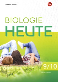 Abbildung von: Biologie heute SI - Ausgabe 2024 für die Sekundarstufe I in Berlin und Brandenburg - Westermann Schulbuchverlag