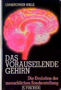 Cover: Das vorauseilende Gehirn - S. Fischer