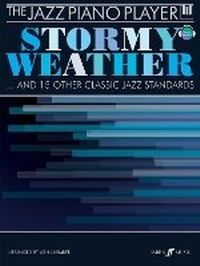 Abbildung von: The Jazz Piano Player: Stormy Weather - Faber Music Ltd