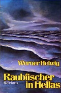 Cover: Raubfischer in Hellas - Reclam