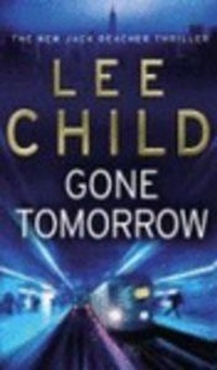 Abbildung von: Gone Tomorrow - Bantam Press