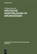 Cover: Deutsche Wortbildung in Grundz&uuml;gen - De Gruyter