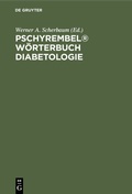 Cover: Pschyrembel&reg; W&ouml;rterbuch Diabetologie - De Gruyter