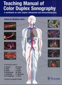 Cover: Teaching Manual of Color Duplex Sonography - Thieme