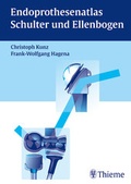 Cover: Endoprothesenatlas Schulter und Ellenbogen - Thieme