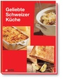 Cover: Geliebte Schweizer Küche - FONA Verlag