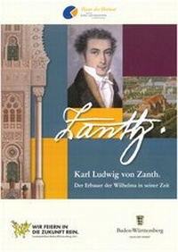 Enlarge image Cover: Karl Ludwig von Zanth - Haus der Heimat des Landes Baden-Württemberg