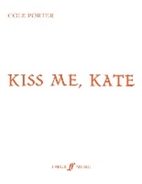 Enlarge image Cover: Kiss Me Kate - Faber Music Ltd