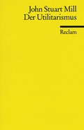 Cover: Der Utilitarismus - Reclam