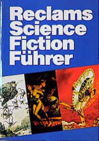 Enlarge image Cover: Reclams Science-Fiction-Führer - Reclam