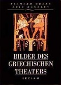 Cover: Bilder des griechischen Theaters - Reclam