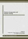 Cover: Polymer Composites and Polymer Testing - Trans Tech Publications Ltd