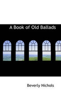 Enlarge image Cover: A Book of Old Ballads - BiblioLife